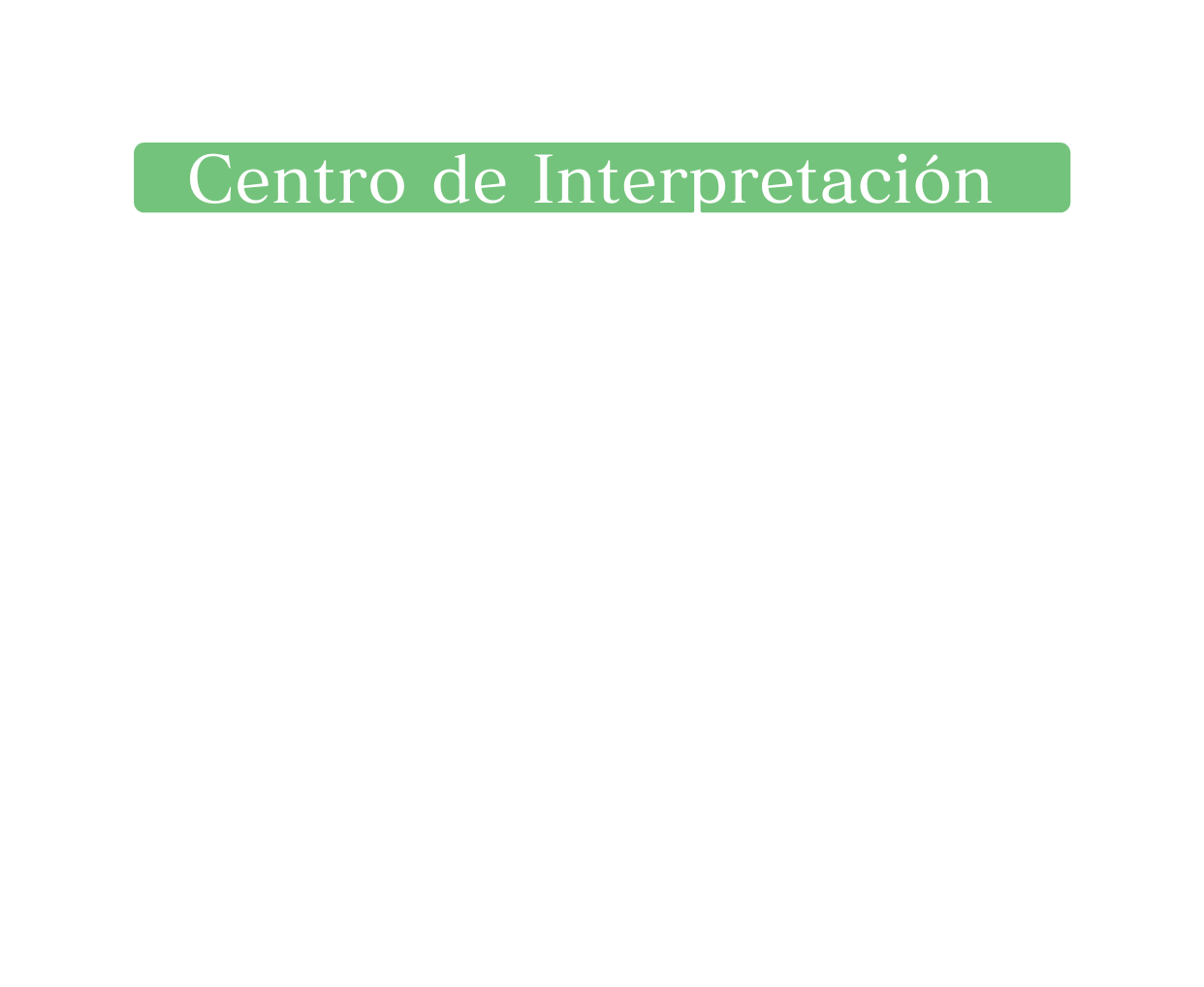 Centro de Interpretación